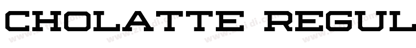 Cholatte Regular字体转换 Cholatte Regular字体转换